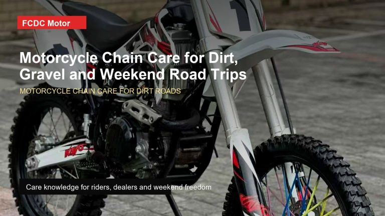 FCDC Motor motorcycle chain care for dirt roads visual reference for simple maintenance, travel confidence, freedom rides